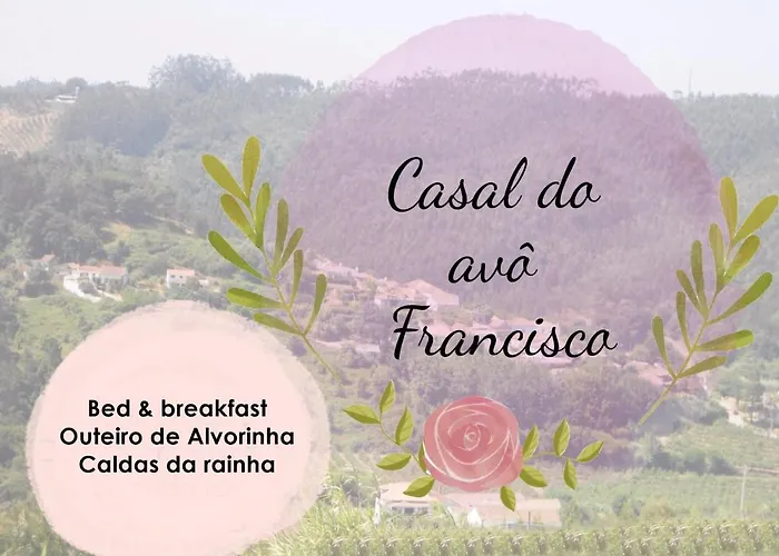 Casal Do Avo Francisco Отель типа 